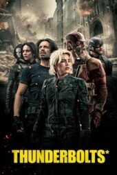 Thunderbolts* (2025)