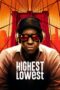 Highest 2 Lowest (2025)