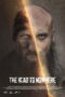 The Road to Nowhere: Droga Donikad (2024)