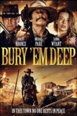 Bury Em Deep (2025)