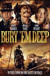 Bury Em Deep (2025)