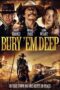 Bury Em Deep (2025)